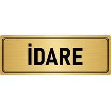 Metal Yönlendirme Levhası, Departman Kapı İsimliği İdare 10x20 cm Altın Renk