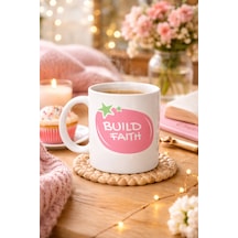 Build Faith "umudunu İnşa Et" Yazılı Porselen Kupa Model 151 Motivasyon Temalı, Kahve & Çay Kupası  Seçeneği