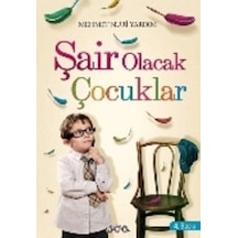 Şair Olacak Çocuklar  - Mehmet Nuri Yardım  - Nar Yayınları