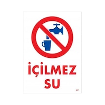 Mey İthalat İçilmez Su Uyarı Levhası 25x35 Kod:407