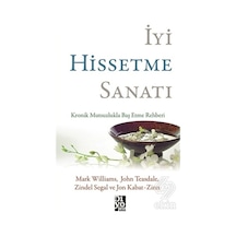 İyi Hissetme Sanatı - Mark Williams -  Jon Kabat-Zinn - Diyojen Yayıncılık