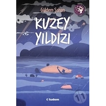 Kuzey Yıldızı - Güldem Şahan - Tudem Yayınları