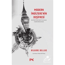 Modern İngiltere'nin Deşifresi & Bugünkü İngiltere'yi Anlamak ...