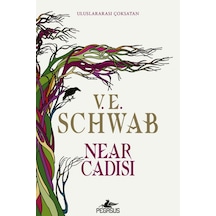 Near Cadısı / V. E. Schwab