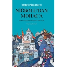 Niğbolu'dan Mohaç'a - Yqbx-672672