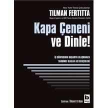 Kapa Çeneni ve Dinle! - Tilman Fertitta - Bilgi Yayınevi