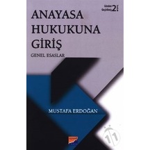 Anayasa Hukukuna Giriş-Mustafa Erdoğan