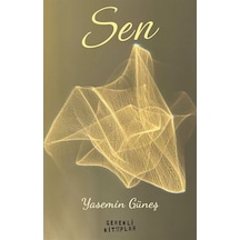 Sen / Yasemin Güneş