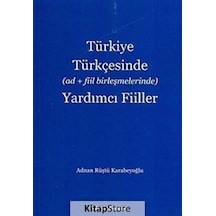 Türkiye Türkçesinde (Ad+Fiil Birleşmelerinde) Yardımcı Fiiller - Beşir Kitabevi