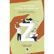 Z-kuşağında Eğitim Ve Sınavlar / Mehmet Yanmış