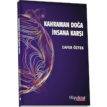 Kahraman Doğa İnsana Karşı