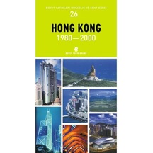 Hong Kong 1980-2000 Mimarlık ve Kent Dizisi 26