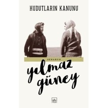 Hudutların Kanunu - Yılmaz Güney - İthaki Yayınları