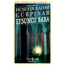 Efsuncu Baba - Türk Edebiyatı  Klasikleri
