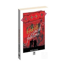 Kerkük Çocuk Folkloru - Suphi Saatçi - Ötüken Neşriyat