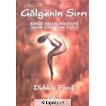 Gölgenin Sırrı / Debbie Ford