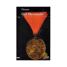 Gül Mevsimidir - Aşk Ve Doğa Teması