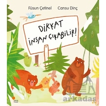 Dikkat İnsan Çıkabilir Günışığı Kitaplığı