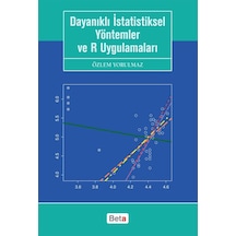 Dayanıklı İstatistiksel Yöntemler Ve R Uygulamalar