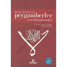 Kuranı Kerime Göre Peygamberler Ve Tevhid  Mücadelesi