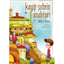 Kayıp Şehrin Anahtarı - Nehir Yarar - Altın Kitaplar