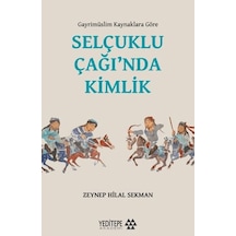 Selçuklu Çağı Nda Kimlik