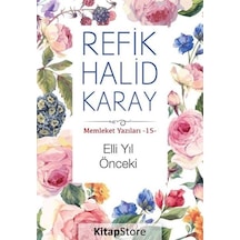 Memleket Yazıları 15 - Elli Yıl Önceki- İnkılap Kitabevi