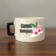 Canım Komşum Baskılı Siyah Kulplu C Fincan