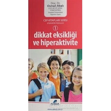 Dikkat Eksikliği Ve Hiperaktivite - Osman Abalı - Adeda Yayınları