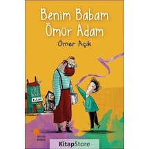 Kitapstore Benim Babam Ömür Adam / Ömer Açık