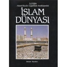 Atlaslı Büyük Uygarlıklar Ansiklopedisi 1 - İslam