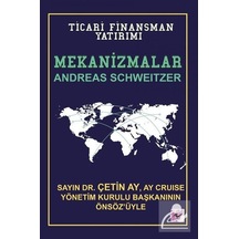 Mekanizmalar: Ticari Finansman Yatırımı (Karton Kapak) / Andre...