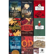 Iskender Pala 9 Kitap Set / Akşam Yıldızı - Itiraf - Babil'de Ölüm Istanbul'da Aşk - Od - Mihmandar
