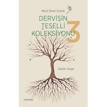 Dervişin Teselli Koleksiyonu 3 - Mecit Ömür Öztürk - Hayykitap
