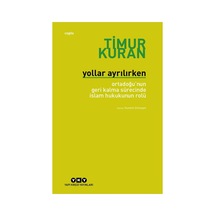 Yollar Ayrılırken - Manevi Yolculuk Ve Kişisel Gelişim
