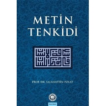 Metin Tenkidi - Salahattin Polat - M. Ü. İlahiyat Fakültesi Vakfı Yayı