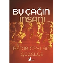 Ers Bu Çağın İnsanı