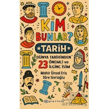 Kim Bunlar - Tarih Epsilon Yayınevi