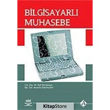 Bilgisayarlı Muhasebe - Mustafa Özgürlükçüler -  Raif Parlakkaya - Nobel Akademik Yayıncılık