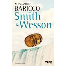 Smith-Wesson - Alessandro Baricco - Can Yayınları