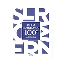 İslam Hukukunun 100'ü - Aytaç Aydın - Otto