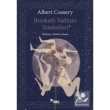 Bereketli Vadinin Tembelleri / Albert Cossery