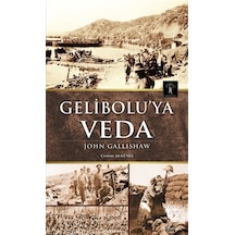 Gelibolu'Ya Veda/John Gallishaw
