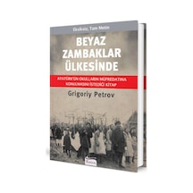 Beyaz Zambaklar Ülkesinde - Bez Ciltli