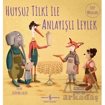 Huysuz Tilki İle Anlayışlı Leylek İş Bankası Kültür Yayınları Rıdvan Salih