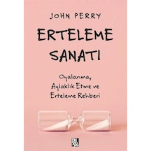 Erteleme Sanatı / John Perry