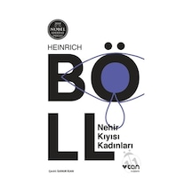 Nehir Kıyısı Kadınları - Heinrich Böll - Can Yayınları
