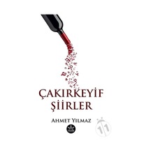 Çakırkeyif Şiirler