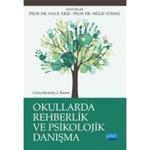 Okullarda Rehberlik ve Psikolojik Danışma -  Nobel Akademik Yayıncılık