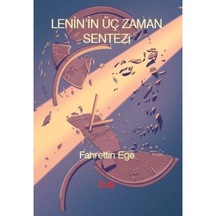 Lenin’In Üç Zaman Sentezi 9789758589180